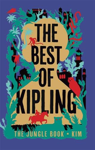 Cover image for Best of Kipling - The Jungle Book, Kim (Deluxe Hardbound Edition), The