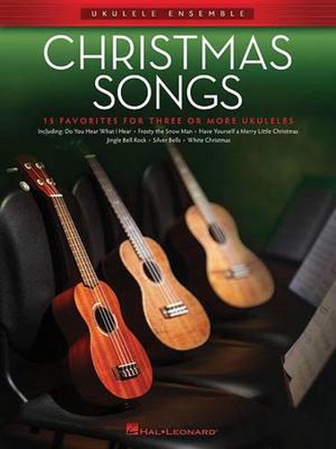 Christmas Songs: Ukulele Ensembles Intermediate