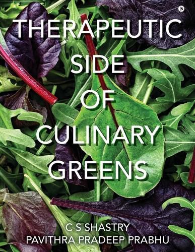 Cover image for Therapeutic Side of Culinary Greens