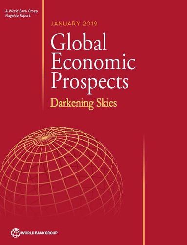 Cover image for Global economic prospects, January 2019: darkening skies