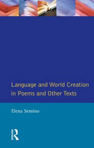 Cover image for Language and World Creation in Poems and Other Texts