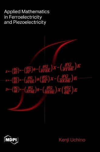 Cover image for Applied Mathematics in Ferroelectricity and Piezoelectricity