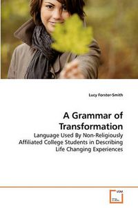 Cover image for A Grammar of Transformation