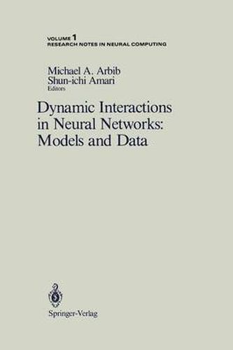 Cover image for Dynamic Interactions in Neural Networks: Models and Data