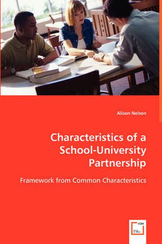 Cover image for Characteristics of a School-University Partnership