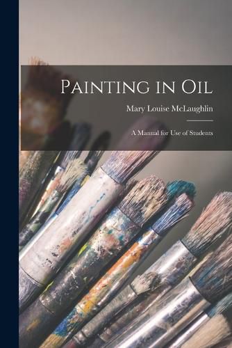 Cover image for Painting in Oil
