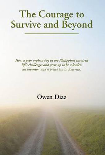 Cover image for The Courage to Survive and Beyond