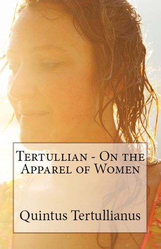 Cover image for On the Apparel of Women