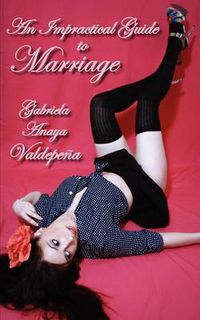 Cover image for An Impractical Guide to Marriage
