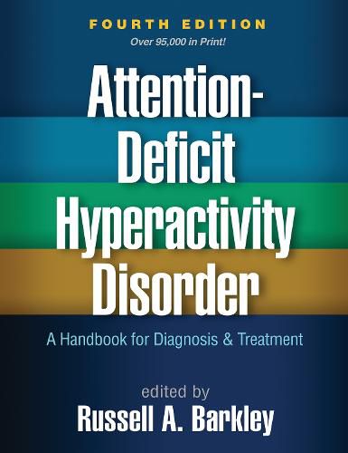 Cover image for Attention-Deficit Hyperactivity Disorder: A Handbook for Diagnosis and Treatment