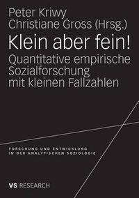 Cover image for Klein aber fein!: Quantitative empirische Sozialforschung mit kleinen Fallzahlen
