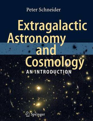 Extragalactic Astronomy and Cosmology: An Introduction