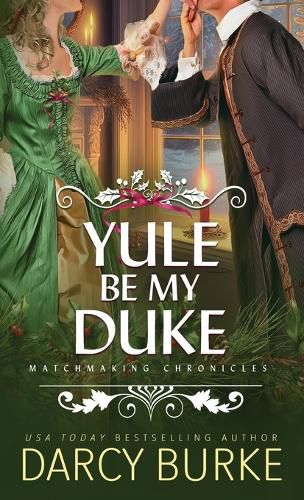 Cover image for Yule Be My Duke