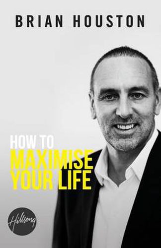 How to Maximise Your Life