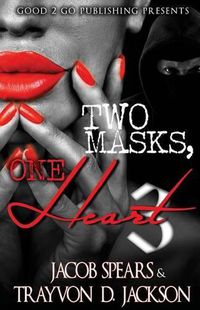 Cover image for Two Masks One Heart 3