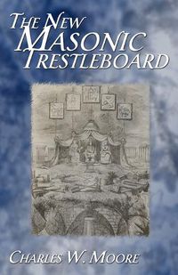 Cover image for The New Masonic Trestleboard