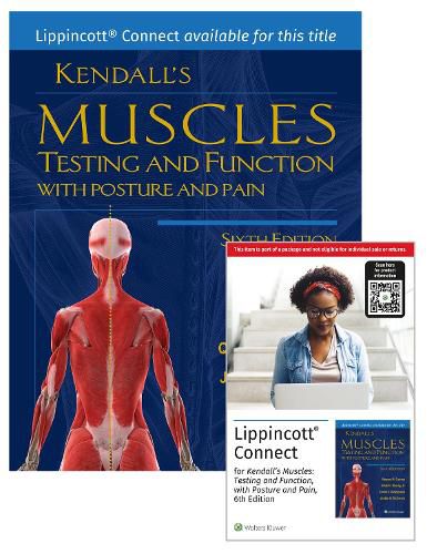 Kendall's Muscles: Testing and Function with Posture and Pain 6e Lippincott Connect Print Book and Digital Access Card Package