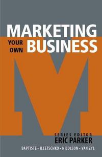 Cover image for Marketing your own business