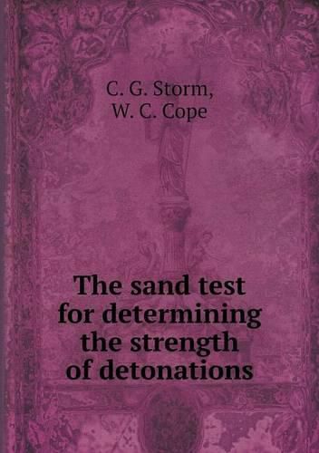 The sand test for determining the strength of detonations