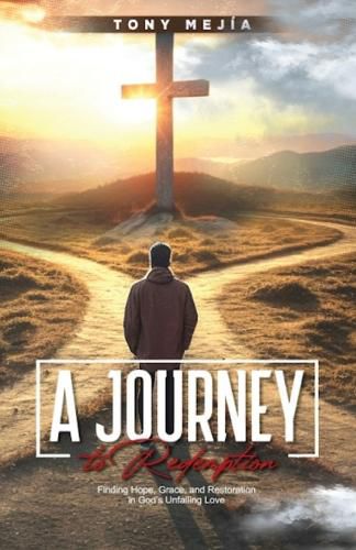 Cover image for A Journey to Redemption