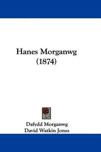 Hanes Morganwg (1874)