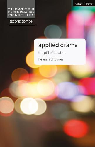 Cover image for Applied Drama: The Gift of Theatre