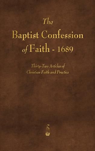 Cover image for The Baptist Confession of Faith 1689