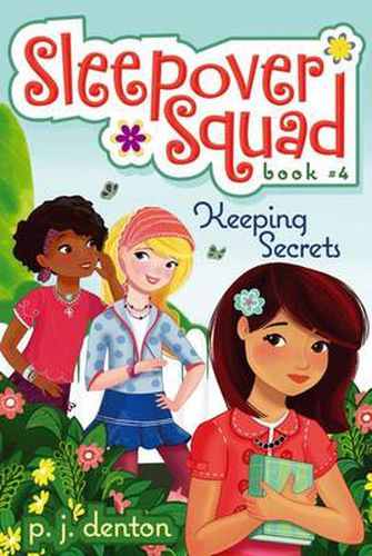 Cover image for Keeping Secrets: Sleepover Squad #4