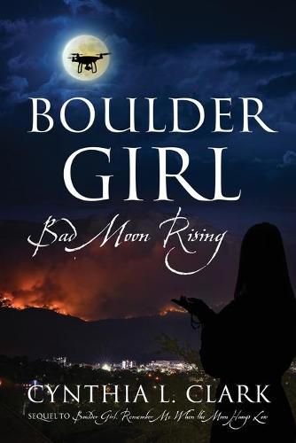 Cover image for Boulder Girl: Bad Moon Rising