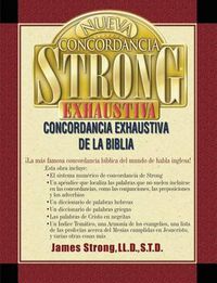 Cover image for Nueva concordancia Strong exhaustiva de la Biblia