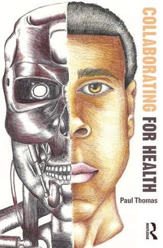 Cover image for Collaborating for Health