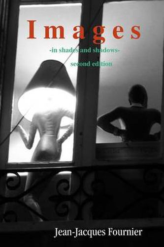 Images - in shades and shadows -