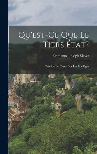 Cover image for Qu'est-Ce Que Le Tiers Etat?