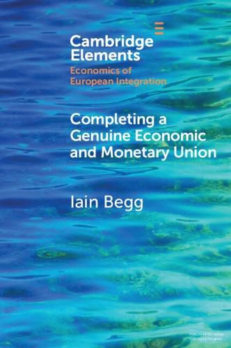 Cover image for Completing a Genuine Economic and Monetary Union