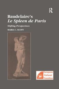 Cover image for Baudelaire's Le Spleen de Paris: Shifting Perspectives