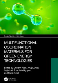 Cover image for Multifunctional Coordination Materials for Green Energy Technologies