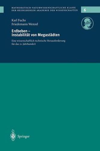 Cover image for Erdbeden -- Instabilitat Von Megastadten: Eine Wissenschaftlich-Technische Herausforderung Fur Das 21. Jahrhundert