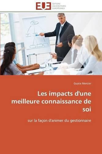 Cover image for Les Impacts d'Une Meilleure Connaissance de Soi