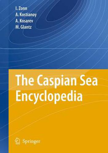 Cover image for The Caspian Sea Encyclopedia