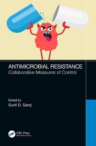 Cover image for Antimicrobial Resistance: Collaborative Measures of Control