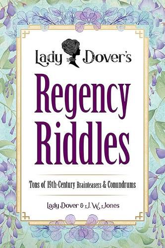 Cover image for Lady Dover's Regency Riddles