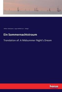 Cover image for Ein Sommernachtstraum: Translation of: A Midsummer Night's Dream