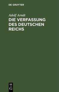 Cover image for Die Verfassung des Deutschen Reichs