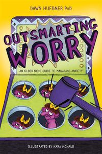 Cover image for Outsmarting Worry: An Older Kid's Guide to Managing Anxiety