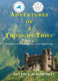 Cover image for Adventures of a Thought Thief Part 1: Heredity and Hierarchy - the beginning