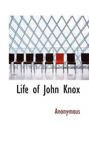 Cover image for Life of John Knox