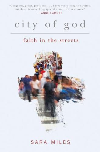 Cover image for City of God: Faith in the Streets