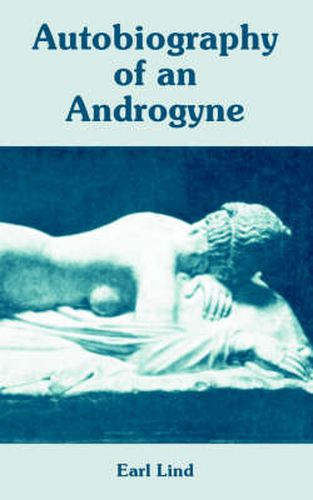 Cover image for Autobiography of an Androgyne