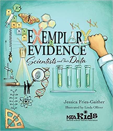 Cover image for Exemplary Evidence: Scientists and Their Data