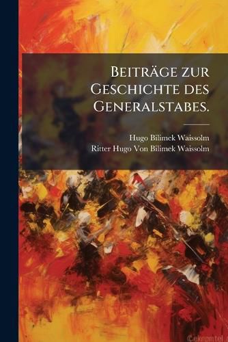 Cover image for Beitrge Zur Geschichte Des Generalstabes